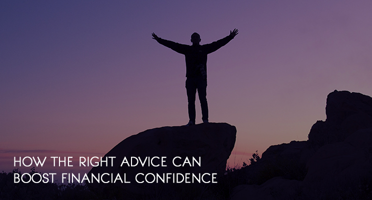 How the Right Advice Can Boost Financial Confidence